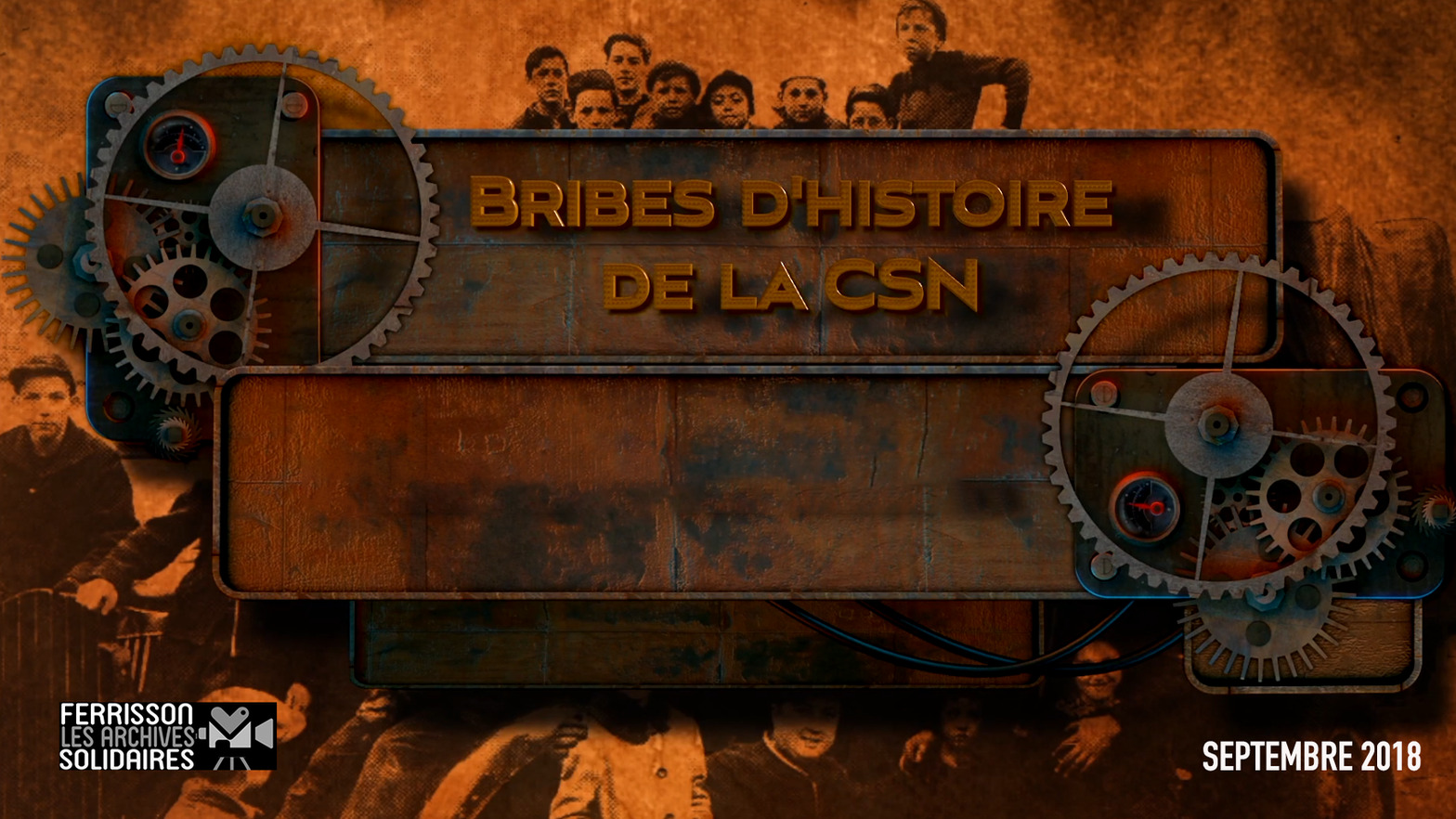 Bribes d'histoire de la CSN