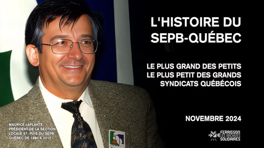 Histoire du SEPB-Québec